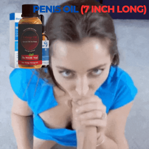 Penis Oil For Men ( 7 INCH LONG )